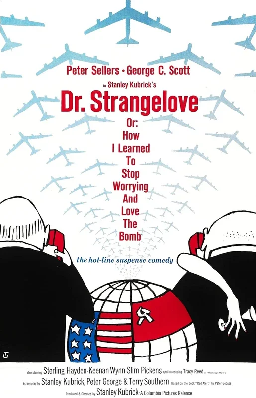 Cover of Dr. Strangelove or: How I Learned to Stop Worrying and Love the Bomb