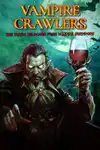Cover for Vampire Crawlers: The Turbo Wildcard from Vampire Survivors