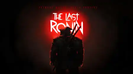 Cover for Teenage Mutant Ninja Turtles: The Last Ronin